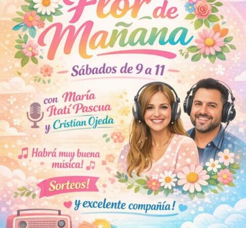 » FLOR DE MAÑANA » EL NUEVO PROGRAMA DE LA FM 90.5 LIBERTAD